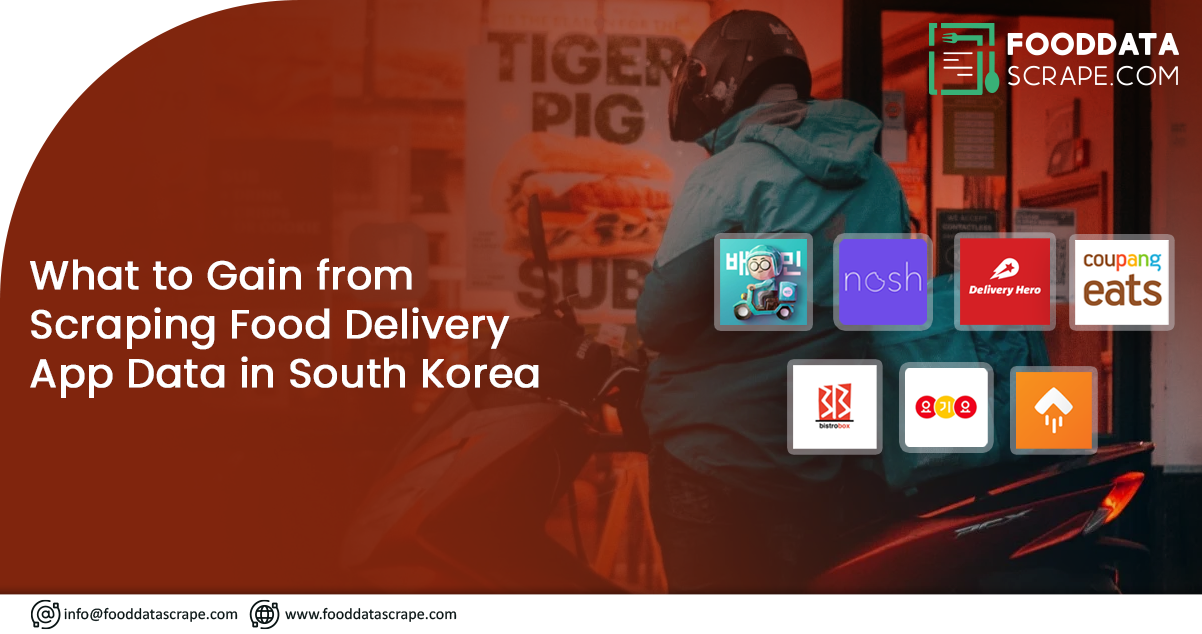 What-to-Gain-from-Scraping-Food-Delivery-App-Data-in-South-Korea
